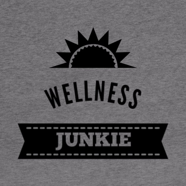 Wellness Junkie by Via Clothing Co